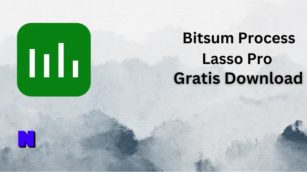Bitsum Process Lasso Pro Gratis Download