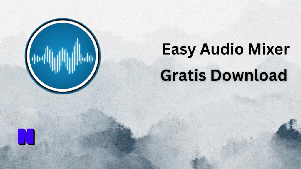 Easy Audio Mixer Gratis Download