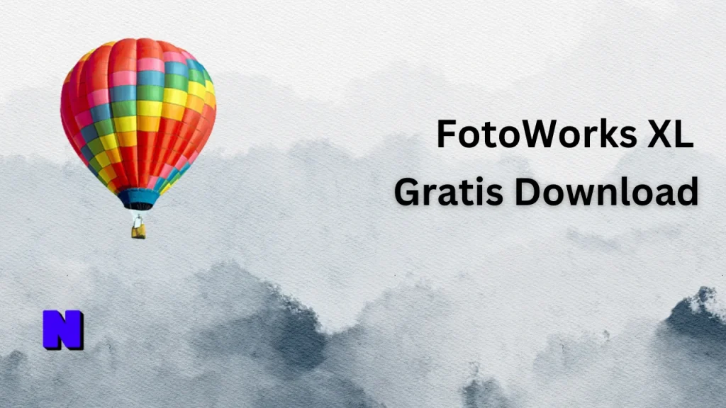 FotoWorks XL Gratis Download Full Terbaru Version