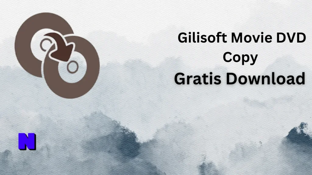 Gilisoft Movie DVD Copy Gratis Download