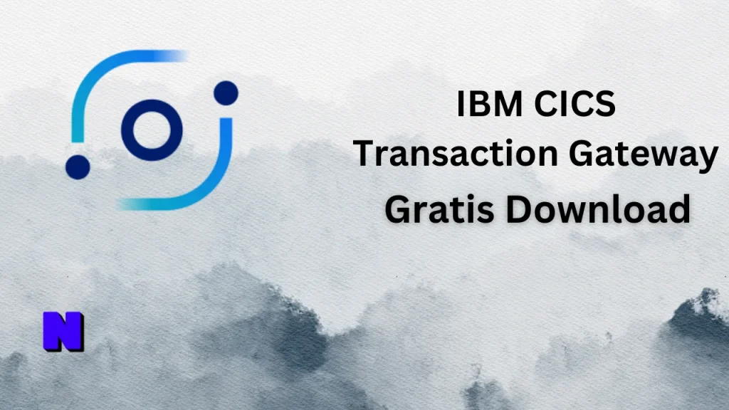IBM CICS Transaction Gateway Gratis Download