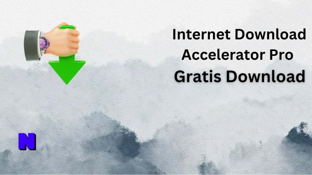 Internet Download Accelerator Pro Gratis Download