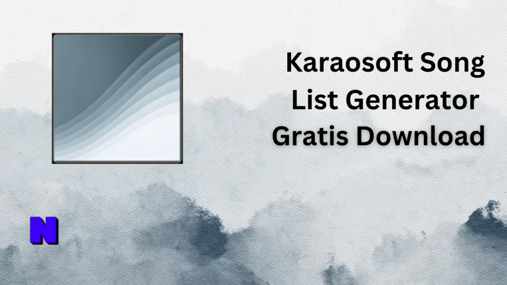 Karaosoft Song List Generator Gratis Download