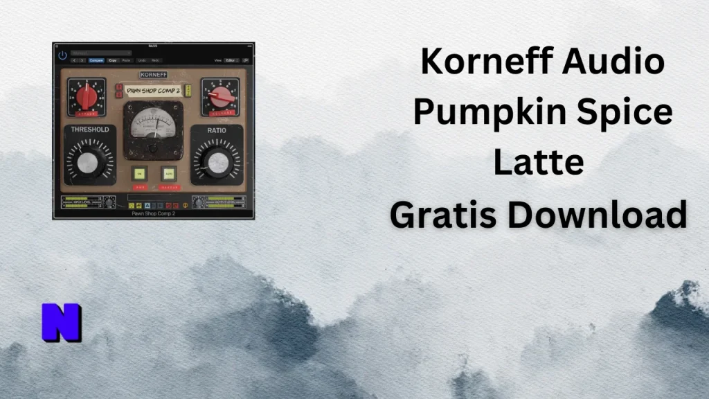 Korneff Audio Pumpkin Spice Latte Gratis Download