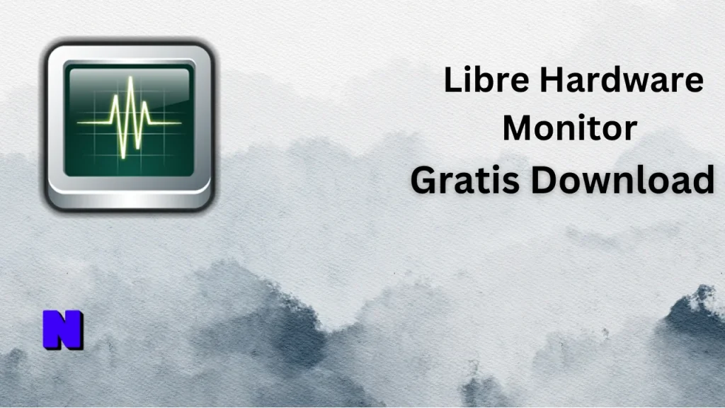 Libre Hardware Monitor Gratis Download