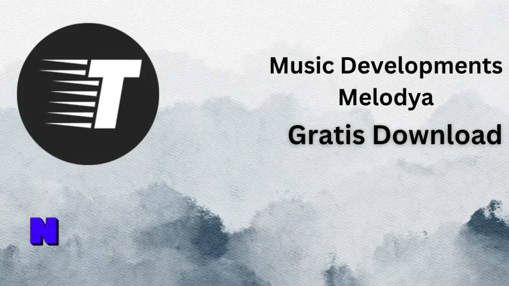 Music Developments Melodya Gratis Download