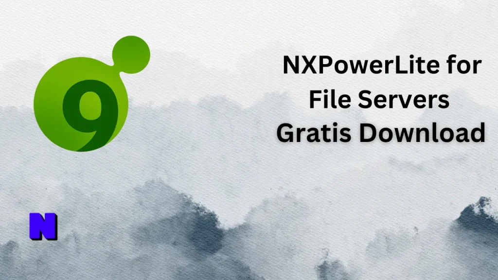 NXPowerLite for File Servers Gratis Download