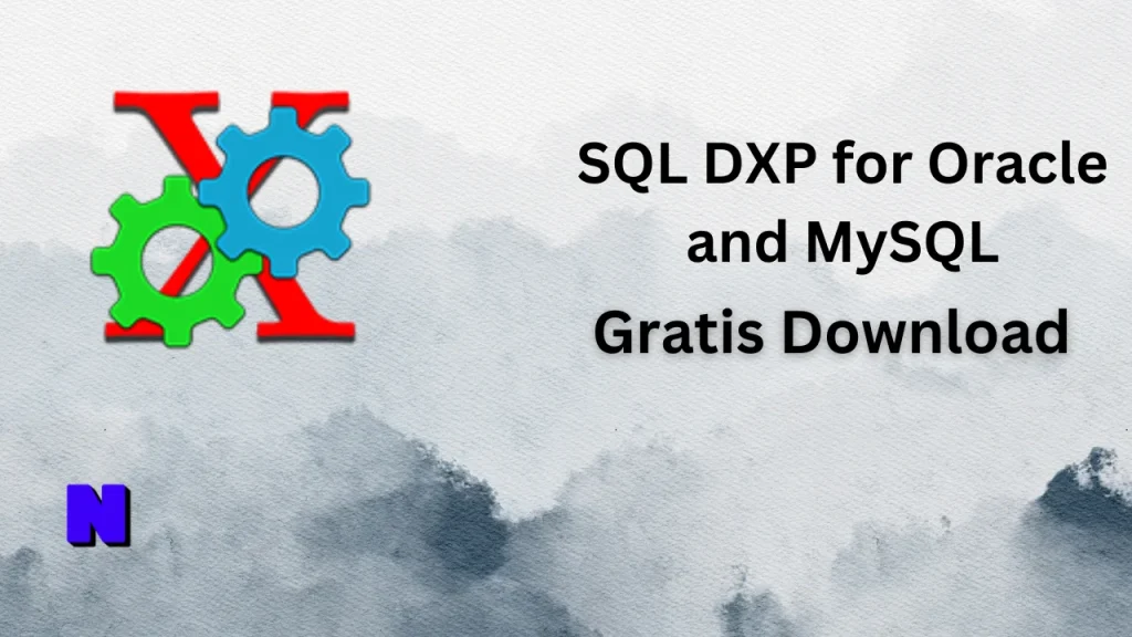 SQL DXP for Oracle and MySQL Gratis Download