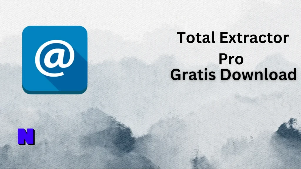 Total Extractor Pro Gratis Download