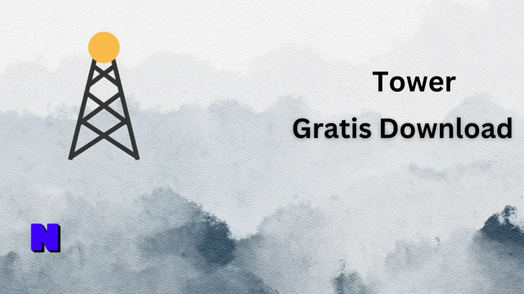 Tower Gratis Download