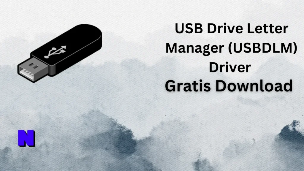 USB Drive Letter Manager (USBDLM) Driver Gratis Download