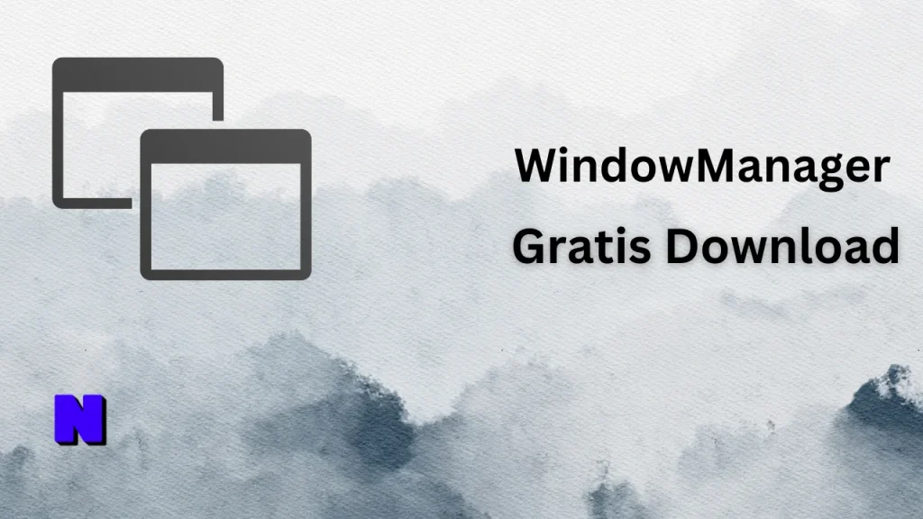 WindowManager Gratis Download