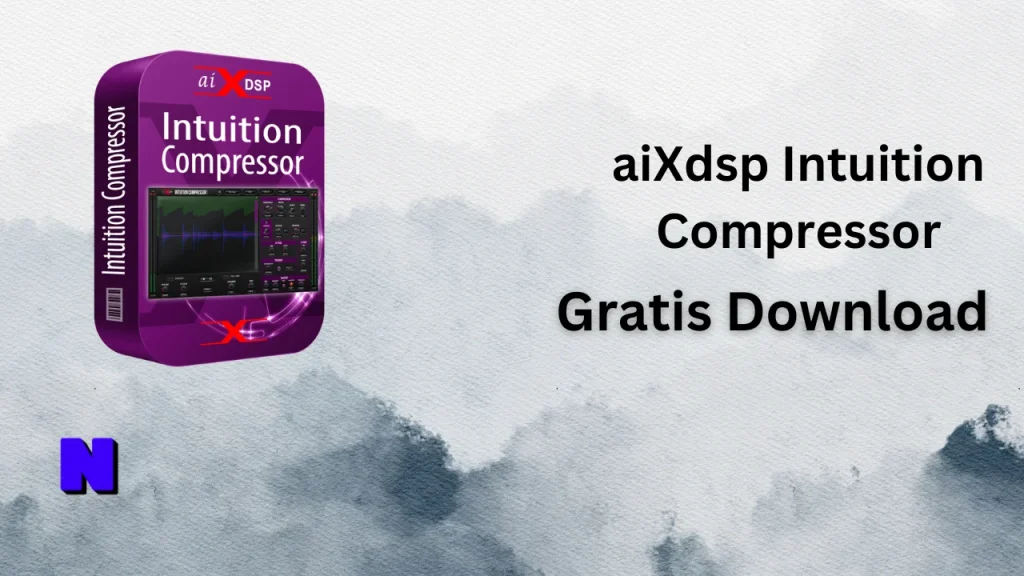 aiXdsp Intuition Compressor Gratis Download