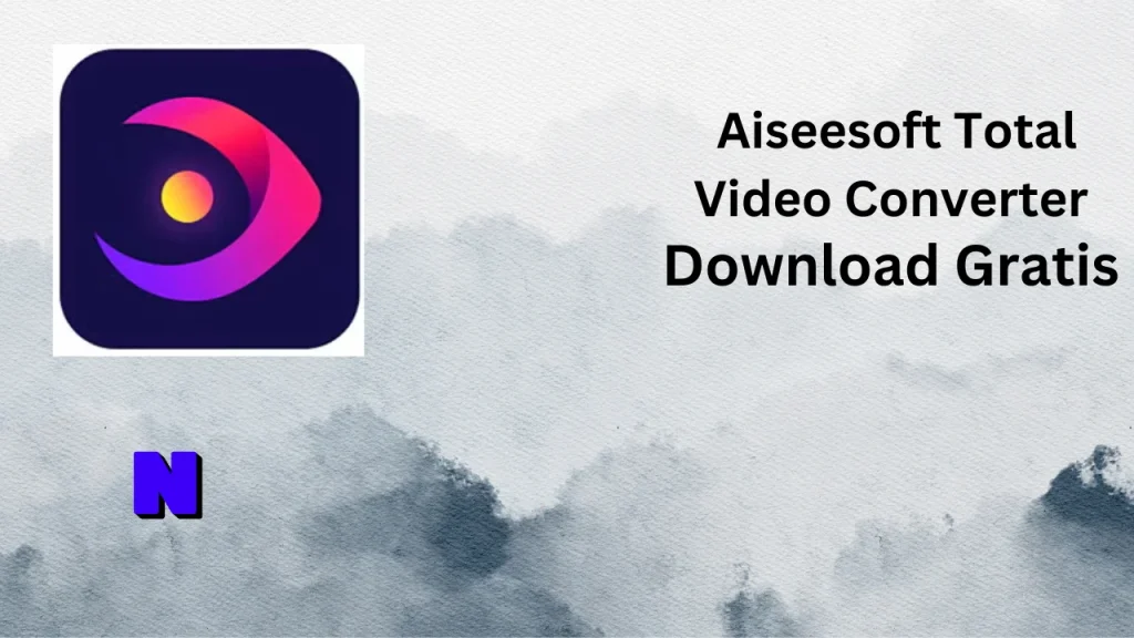 Aiseesoft Total Video Converter Gratis Download