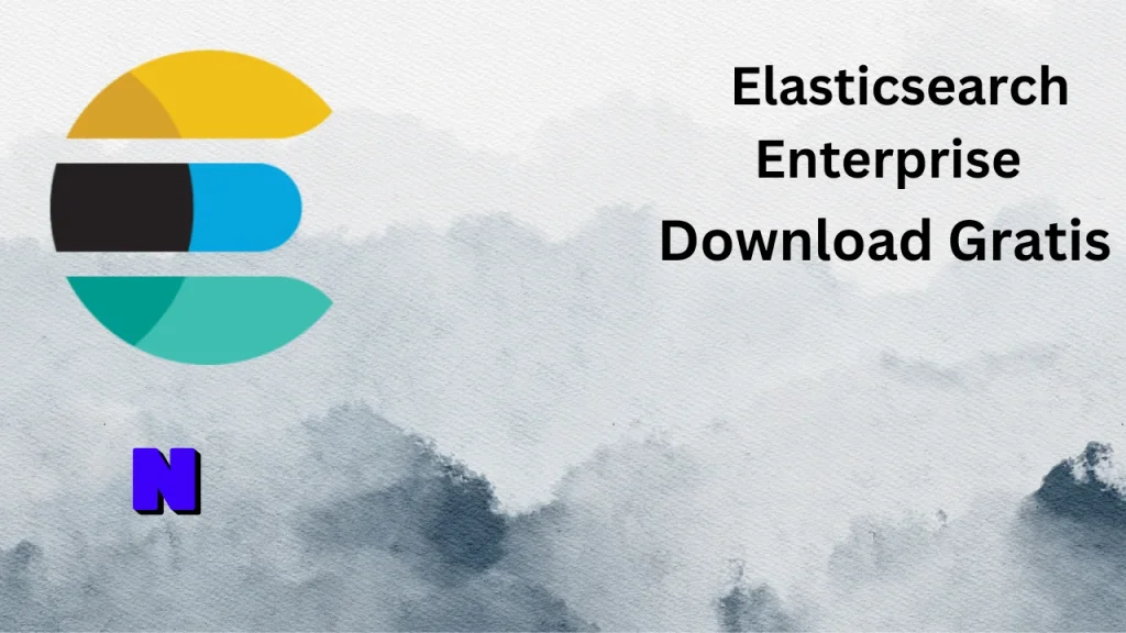 Elasticsearch Enterprise Gratis Download