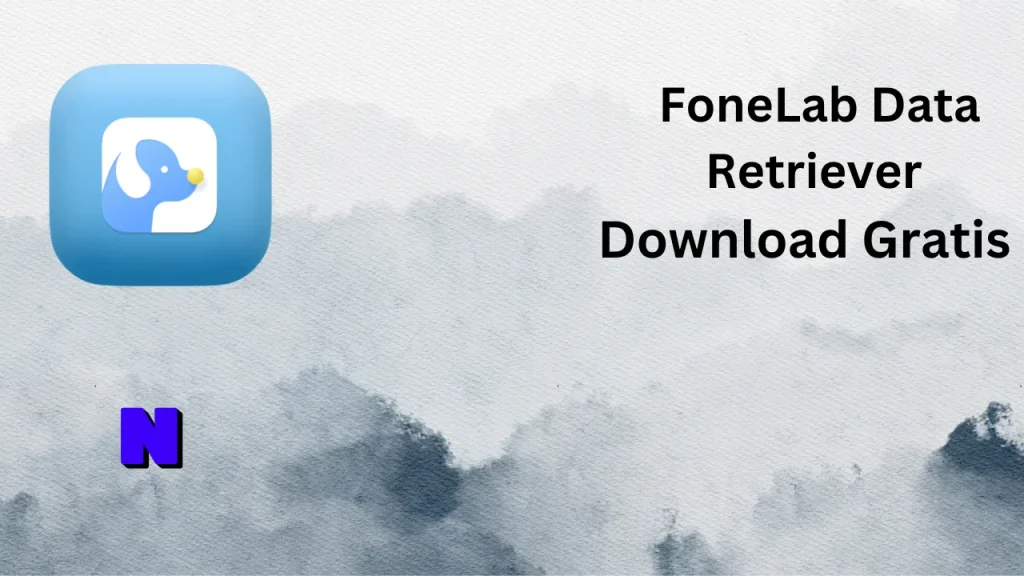FoneLab Data Retriever Gratis Download