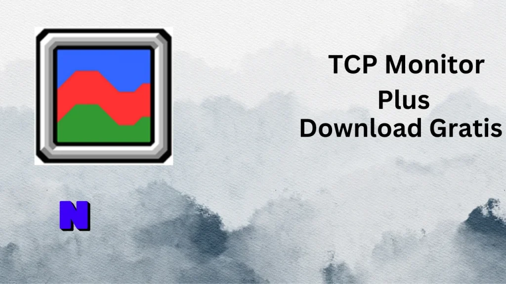 TCP Monitor Plus Gratis Download