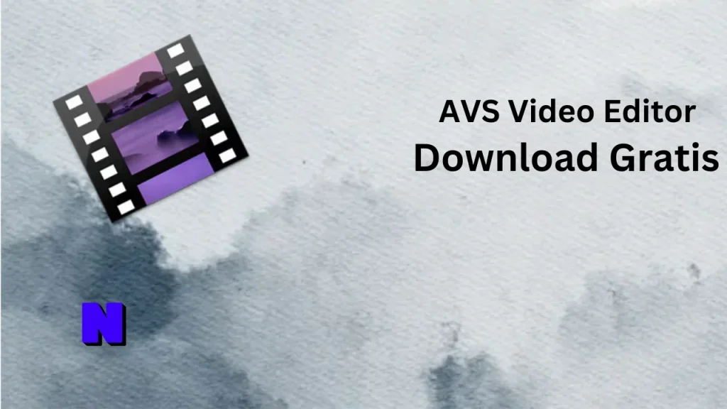 AVS Video Editor Download Gratis