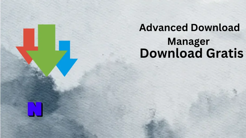 Advanced Download Manager Download Gratis