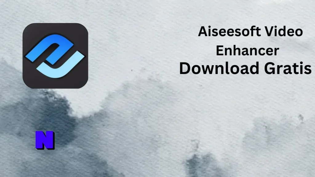 Aiseesoft Video Enhancer Download Gratis