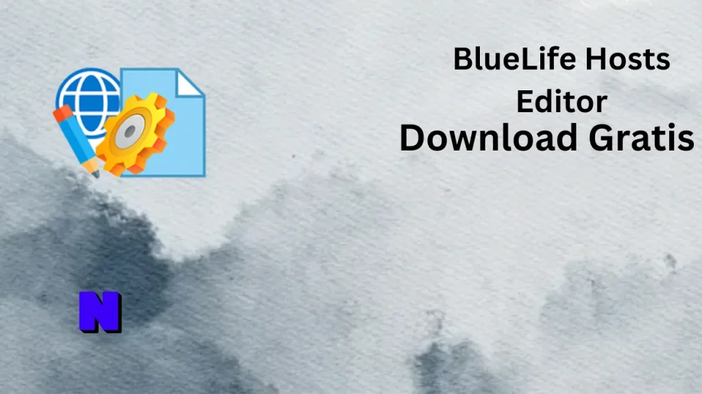BlueLife Hosts Editor Download Gratis