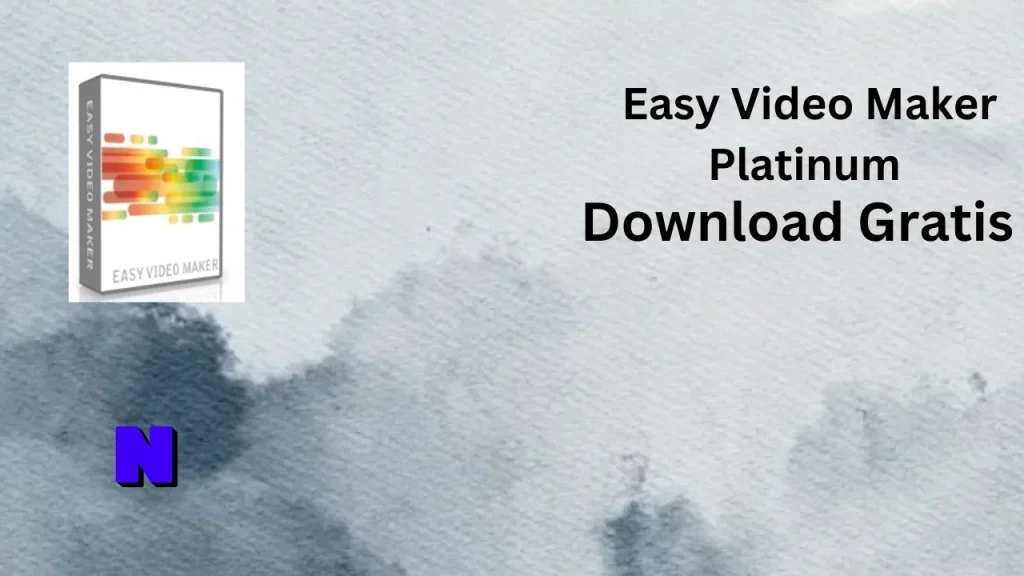 Easy Video Maker Platinum Download Gratis
