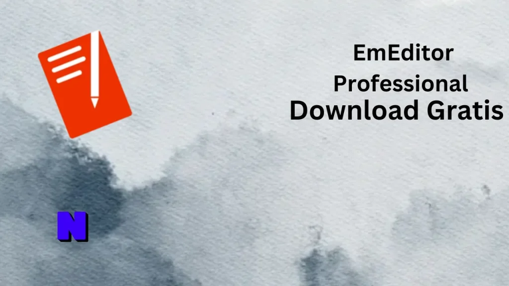 EmEditor Professional Download Gratis