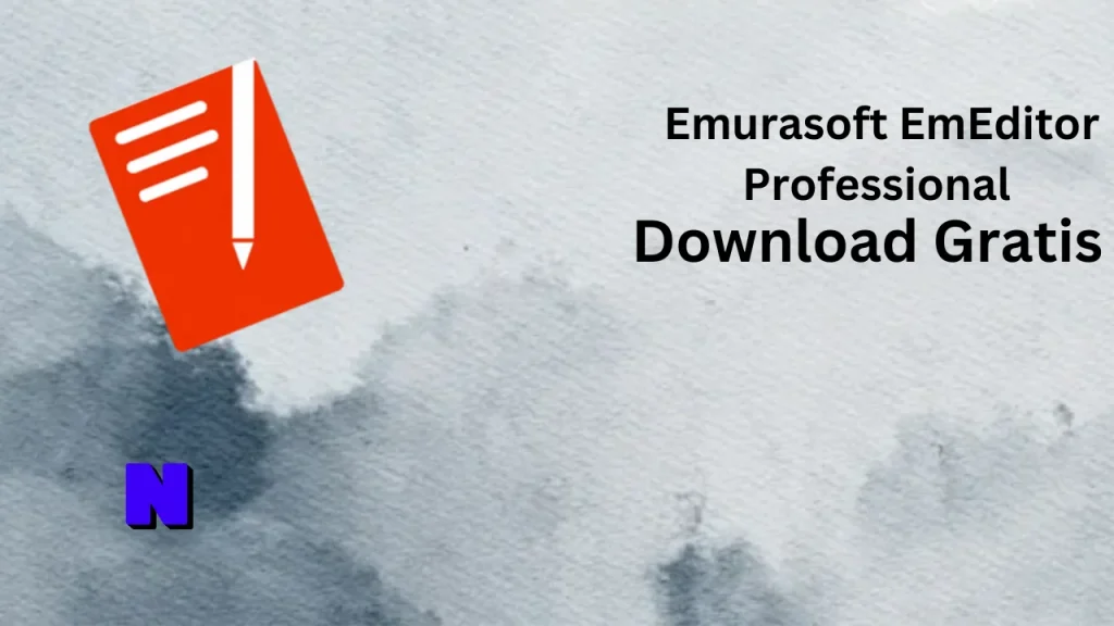 Emurasoft EmEditor Professional Download Gratis