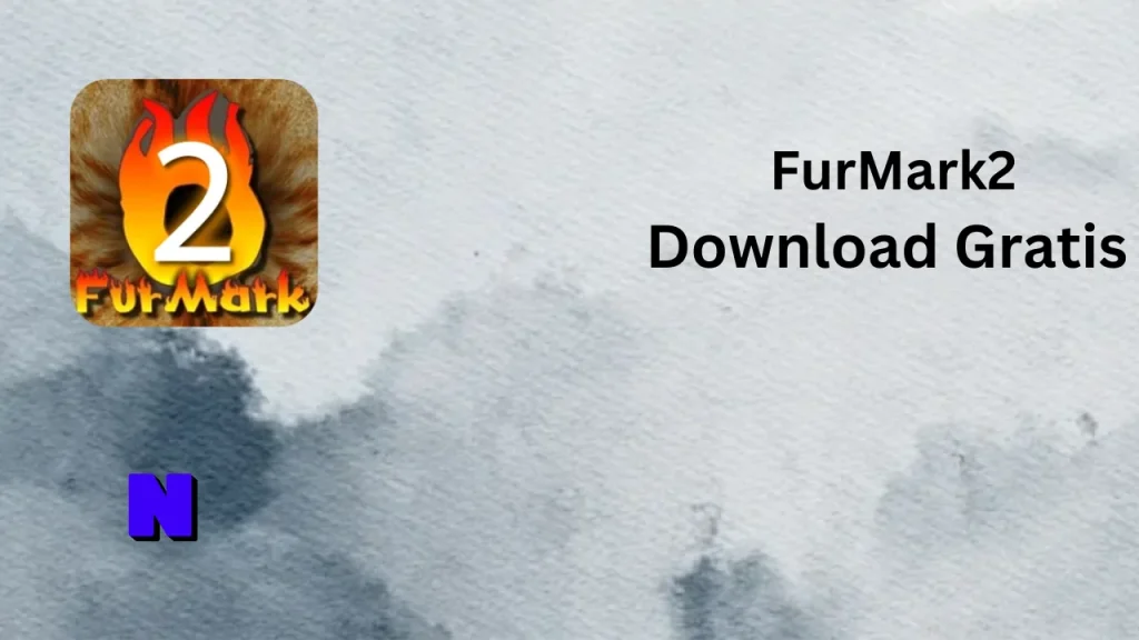 FurMark2 Download Gratis