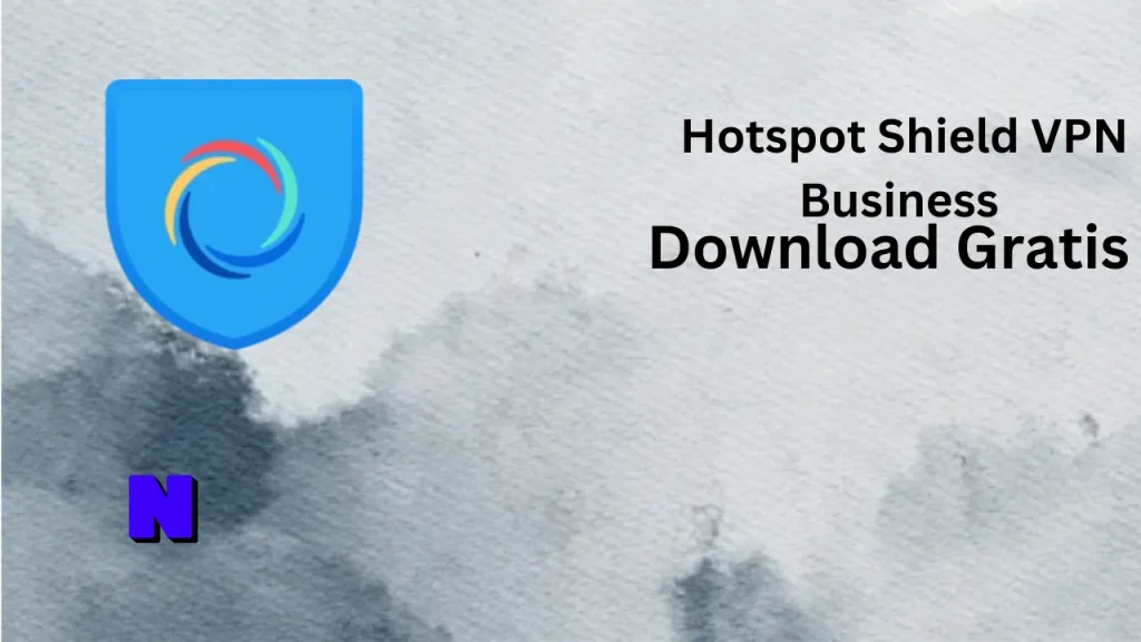 Hotspot Shield VPN Business Download Gratis