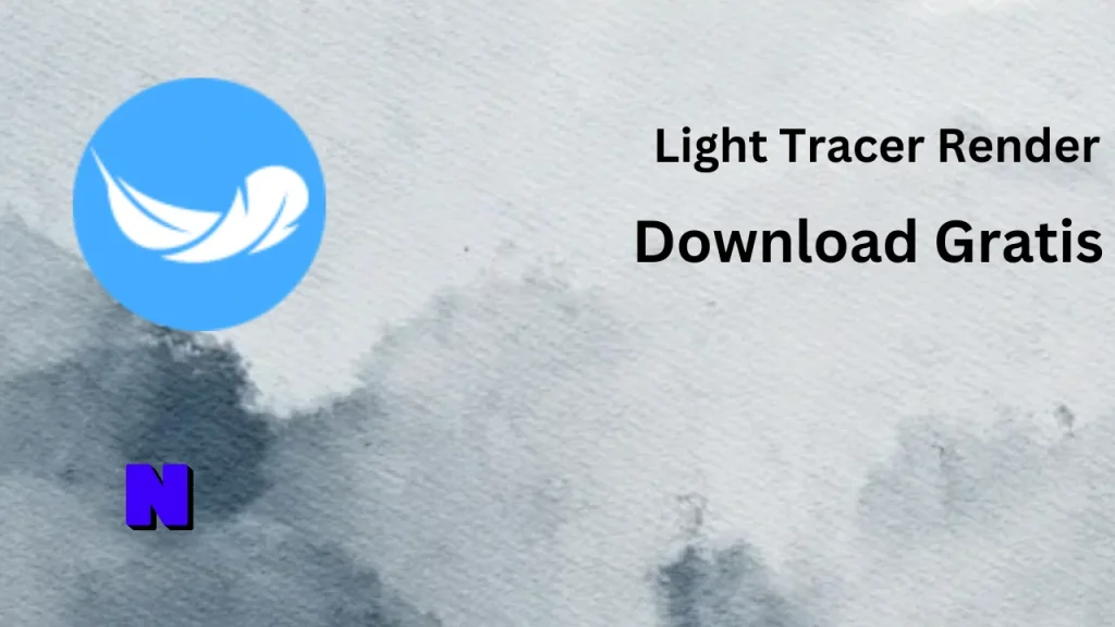 Light Tracer Render Download Gratis