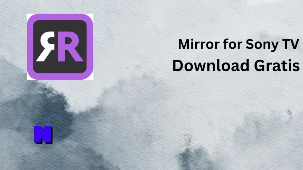 Mirror for Sony TV Download Gratis
