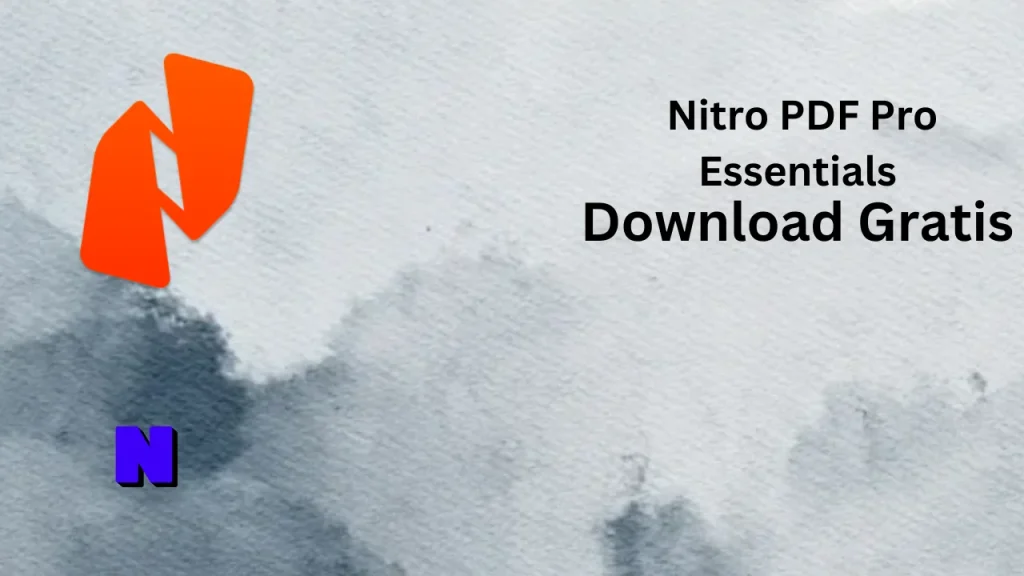 Nitro PDF Pro Essentials Download Gratis