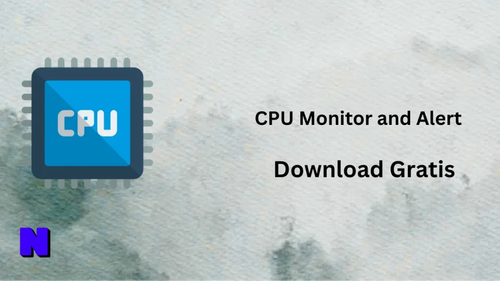 CPU Monitor and Alert Download Gratis