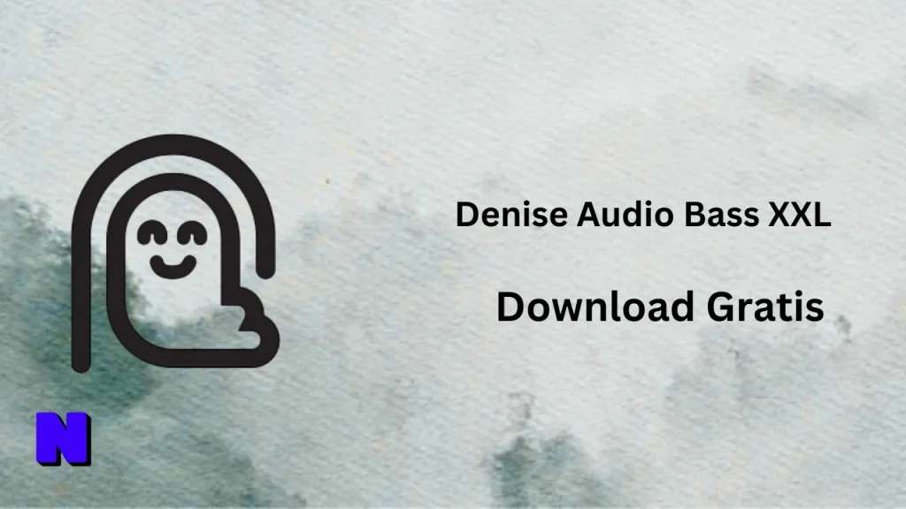 Denise Audio Bass XXL Download Gratis