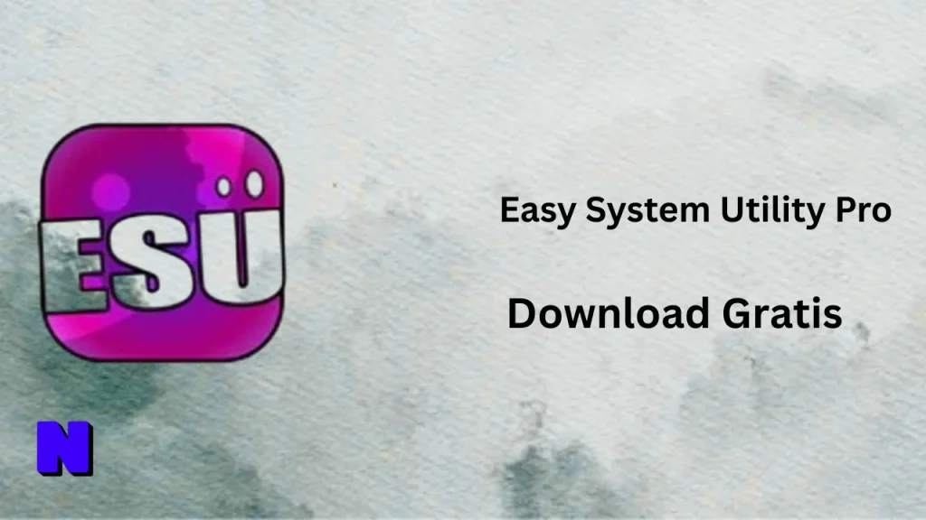 Easy System Utility Pro Download Gratis