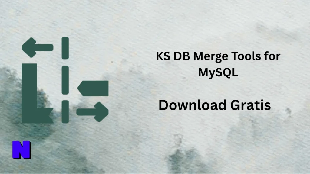 KS DB Merge Tools for MySQL Download Gratis