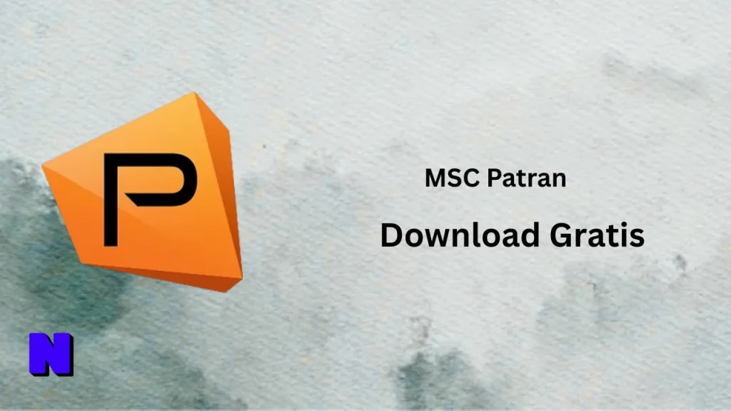 MSC Patran Download Gratis