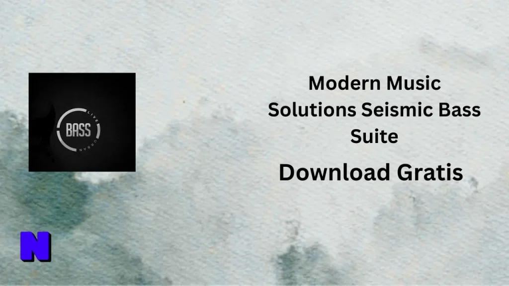 Modern Music Solutions Seismic Bass Suite Download Gratis