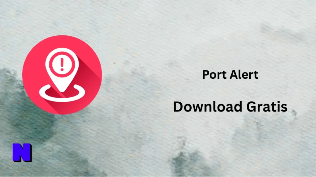 Port Alert Download Gratis