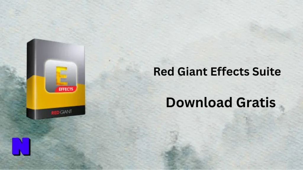 Red Giant Effects Suite Download Gratis