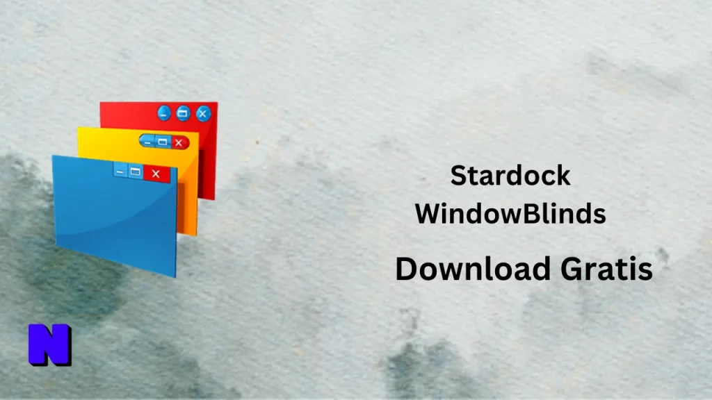 Stardock WindowBlinds Download Gratis