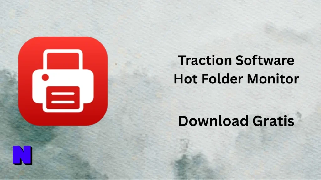 Traction Software Hot Folder Monitor Download Gratis