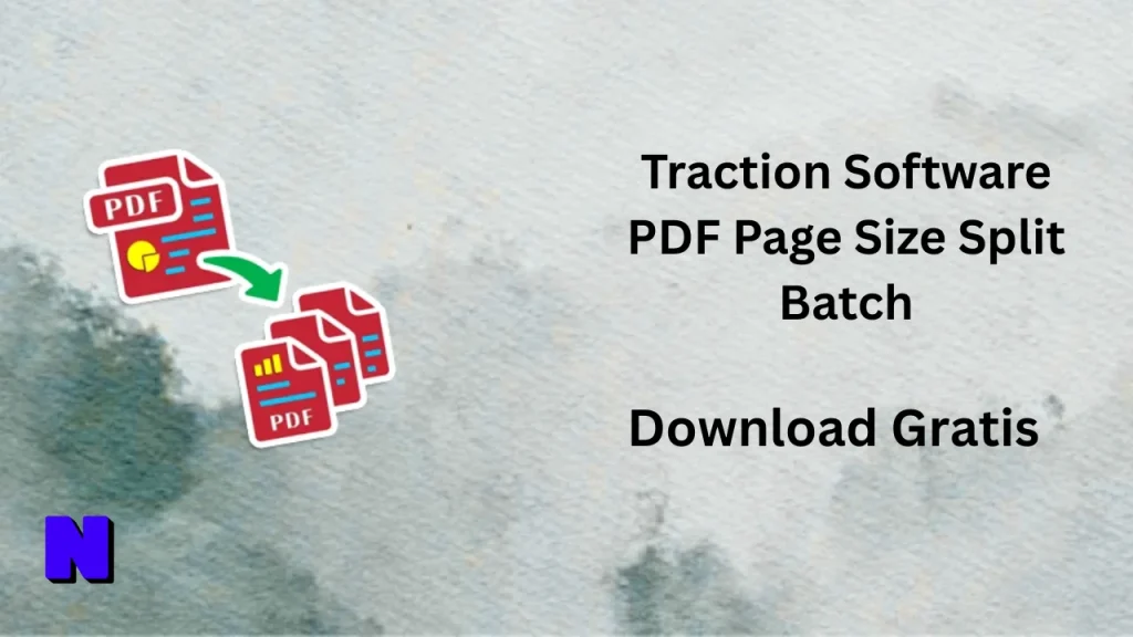 Traction Software PDF Page Size Split Batch Download Gratis