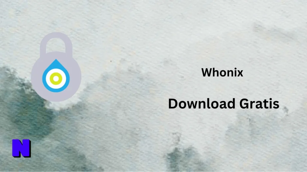 Whonix Download Gratis