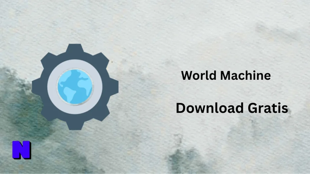 World Machine Download Gratis
