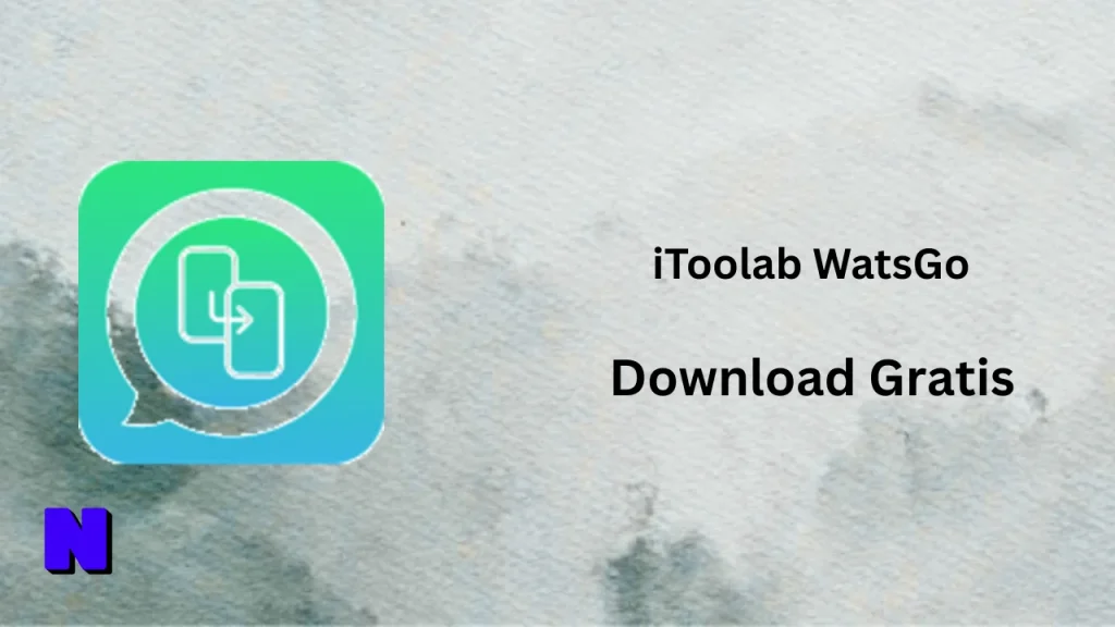 iToolab WatsGo Download Gratis