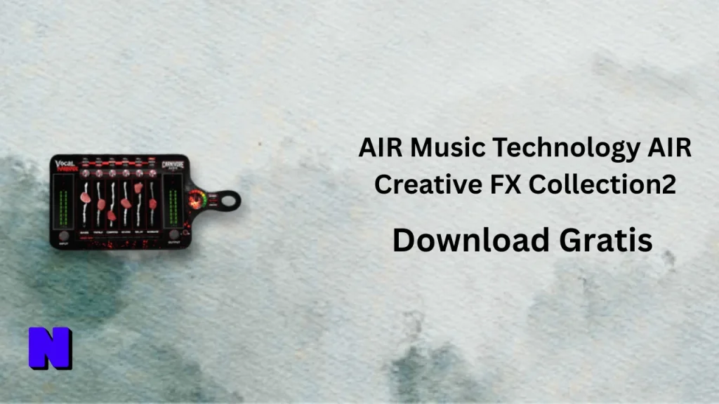 AIR Music Technology AIR Creative FX Collection2 Download Gratis
