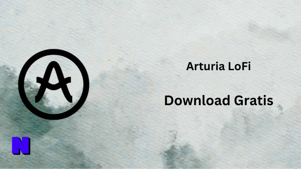 Arturia LoFi Download Gratis