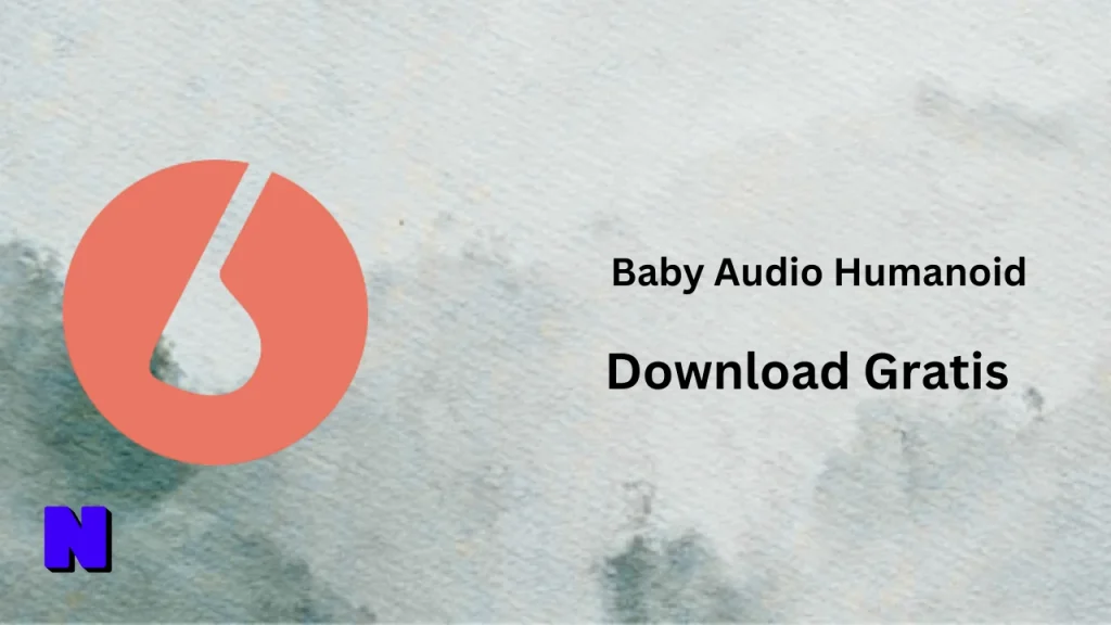 Baby Audio Humanoid Download Gratis (3)